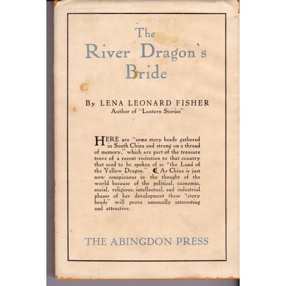 The River Dragon’s Bride, Lena Leonard Fisher, 1922 1st Edition w/ Dust Jacket - Picture 5 of 10